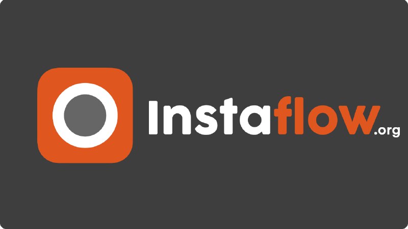 InstaFlow v23.0 - Download Official APK for Android (2026)