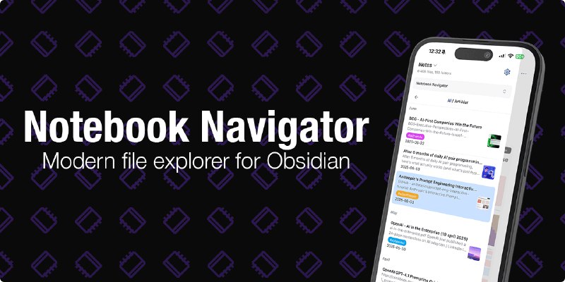 GitHub - johansan/notebook-navigator: Replace the default file explorer in Obsidian with a clean two-pane interface featuring folder…